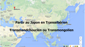 Partir au Japon en Transsibérien, Transmongolien ou Transmandchourien