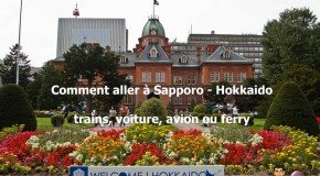 Comment se rendre à Sapporo – Hokkaido : en train, ferry, voiture et avion