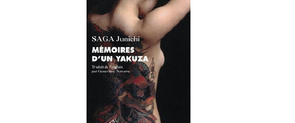 Mémoires d’un Yakuza de Junichi Saga