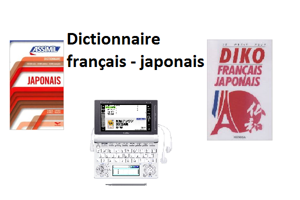 Dictionnaire Français Japonais Ma Sélection Un Gaijin Au - 