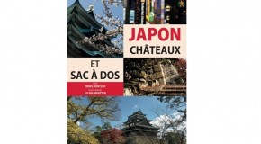 Japon, châteaux et sac-à-dos de Denis et Julien Mentzer