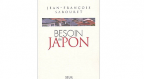 Besoin de Japon de Jean-François Sabouret
