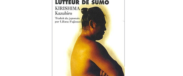 Mémoires d’un lutteur de Sumo de Kirishima Kazuhiro